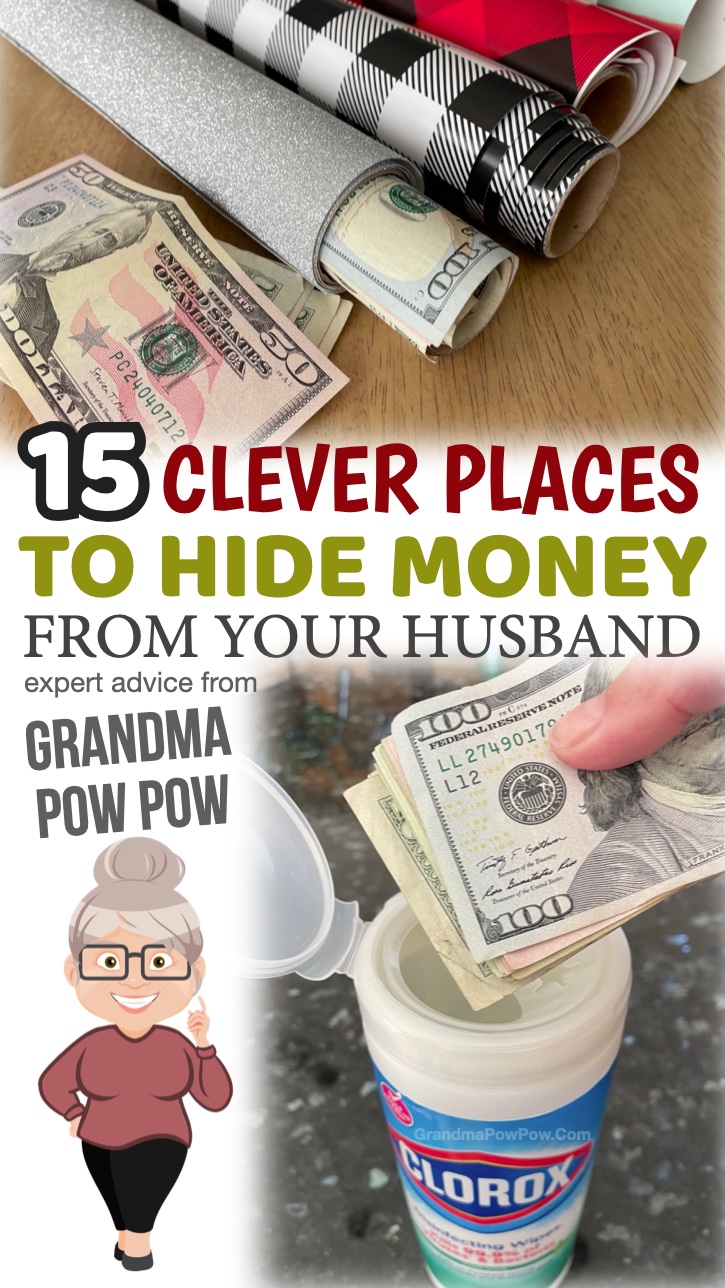 Clever places to hide money at home from your thieving husband! These helpful tips and tricks will help you save your money from greedy fingers. 